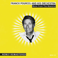 Franck Pourcel - More from the Maestro