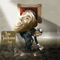 Joe Jackson - Fool (Explicit)