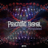 psychotic signal - Manipulated
