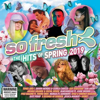 Various Artists - So Fresh: The Hits Of Spring 2019