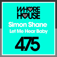 Simon Shane - Let Me Hear Baby