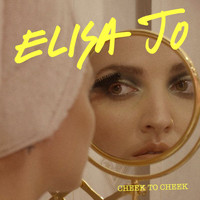 Elisa JO - Cheek To Cheek
