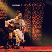 Tiago Iorc - Acústico MTV Tiago Iorc (Ao Vivo)
