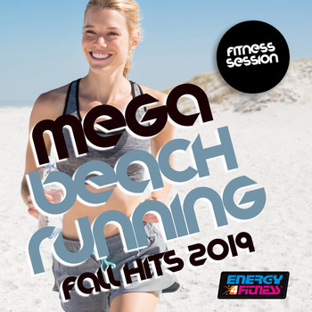 Various Artists - Mega Beach Running Fall Hits 2019 Fitness Session