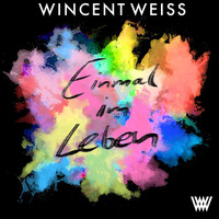 Wincent Weiss - Einmal im Leben
