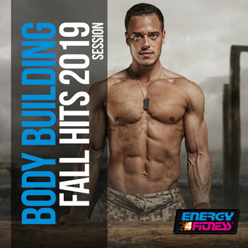 Various Artists - Body Building Fall Hits 2019 Session