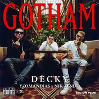 Decky - Gotham (Explicit)