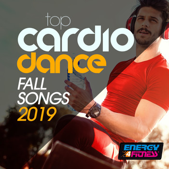 Various Artists - Top Cardio Dance Fall Songs 2019 (15 Tracks Non-Stop Mixed Compilation for Fitness & Workout - 128 Bpm / 32 Count)