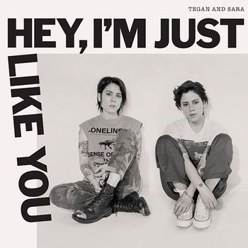 Tegan And Sara - Don't Believe the Things They Tell You (They Lie)