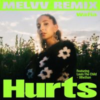 Wafia - Hurts (feat. Louis The Child & Whethan) (MELVV Remix)