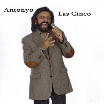 Antonyo / - Las Cinco