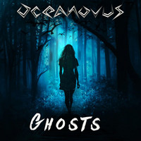Oceanovus - Ghosts