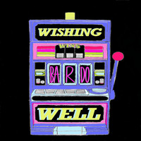 Bardo - Wishing Well (Explicit)