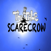 The Tale - Scarecrow