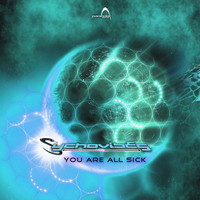 Sychovibes - You Are All Sick