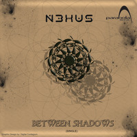 N3xu5 - Between Shadows