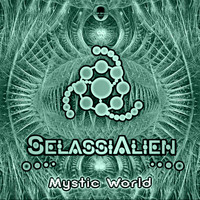 Selassi Alien - Mystic World