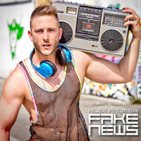 Alex Palmieri - Fake News