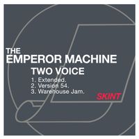 The Emperor Machine - TwoVoice