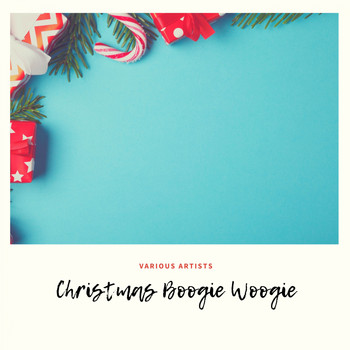 Various Artists - Christmas Boogie Woogie