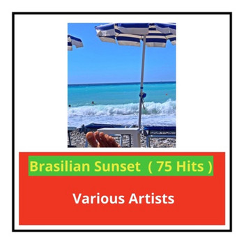 Various Artists - Brasilian Sunset (75 Hits)