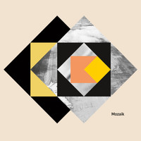 Mozaik - Mozaik