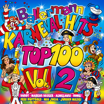 Various Artists - Ballermann Karnevalshits Top 100, Vol. 2 (Explicit)