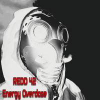 REDD 42 / - Energy Overdose