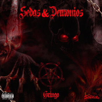 Gringo - Sedas & Demonios (Explicit)