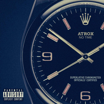 Atrox - No Time (Explicit)