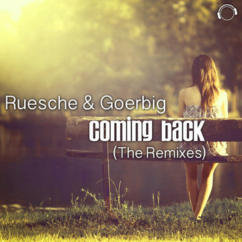 Ruesche & Goerbig - Coming Back (The Remixes)