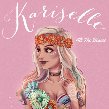 Kariselle - All the Beams