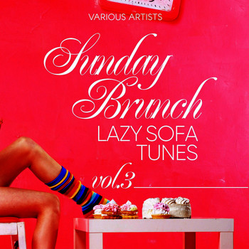 Various Artists - Sunday Brunch (Lazy Sofa Tunes), Vol. 3