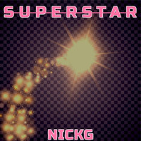 Nick G - Superstar