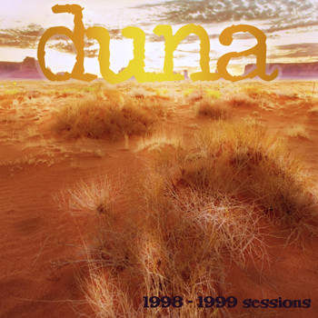 Duna - 1998-1999 Sessions