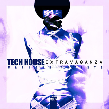 Various Artists - Tech House Extravaganza, Vol. 5