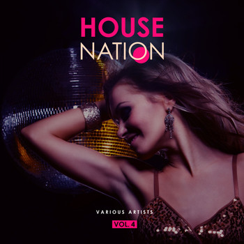 Various Artists - House Nation, Vol. 4