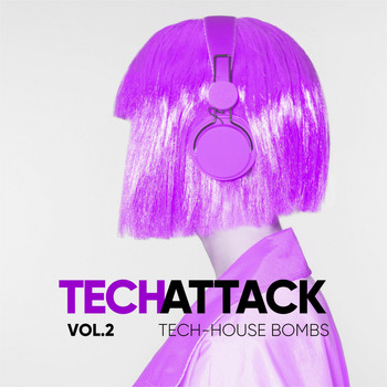 Various Artists - Tech Attack (Tech House Bombs), Vol. 2