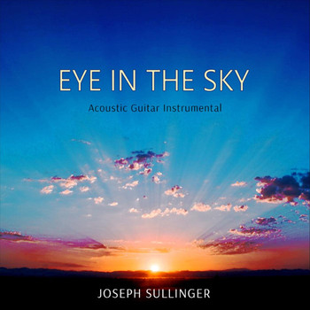 Joseph Sullinger - Eye in the Sky (Instrumental)