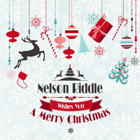 Nelson Riddle - Nelson Riddle Wishes You a Merry Christmas