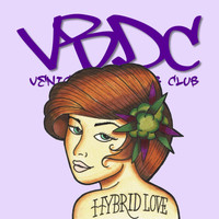 Venice Beach Dub Club - Hybrid Love