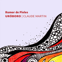 Claude Martin - Rumor de Pieles