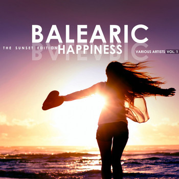 Various Artists - Balearic Happiness, Vol. 1 (The Sunset Edition)