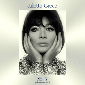 Juliette Gréco - No. 7 (Remastered 2019)
