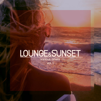 Various Artists - Lounge & Sunset, Vol. 1