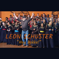 Leon Schuster - Hey Bokke!