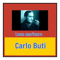 Carlo Buti - Luna marinara