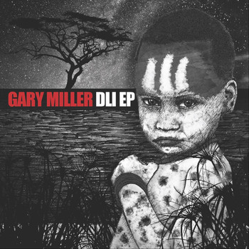 Gary Miller - D.L.I. EP