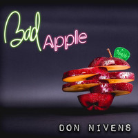 Don Nivens - Bad Apple