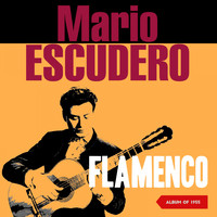 Mario Escudero - Flamenco (Album of 1955)